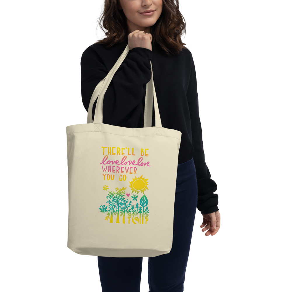 There'll Be Love Love Love Eco Tote Bag