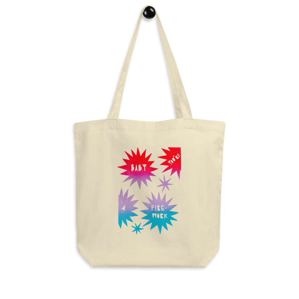 Baby You're A Firework Eco Tote Bag