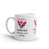 I'm Just A Vampire For Your Love Mug