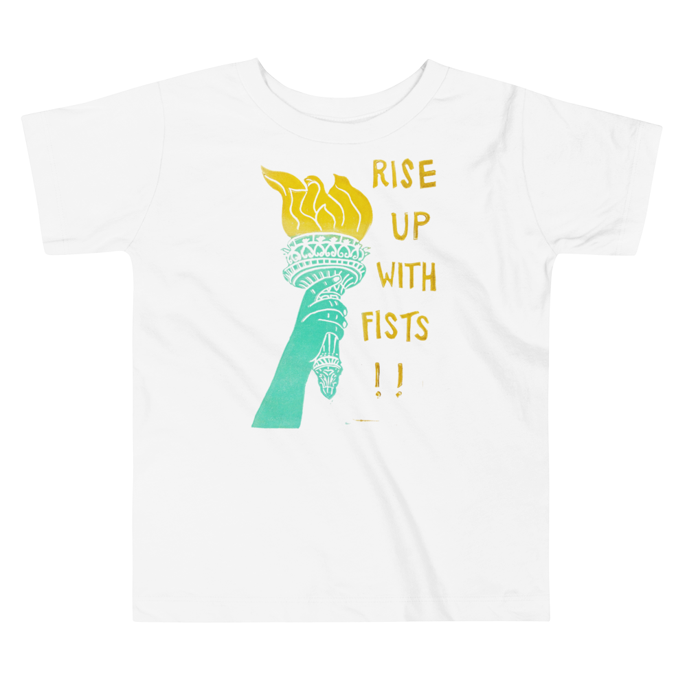 Rise Up With Fists!! Toddler Short Sleeve Tee
