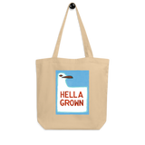 Hella Grown Eco Tote Bag