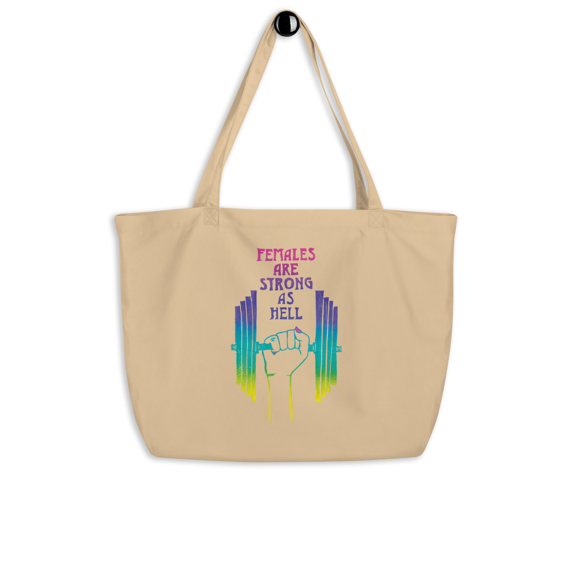 Females Are Strong As Hell Large Tote Bag