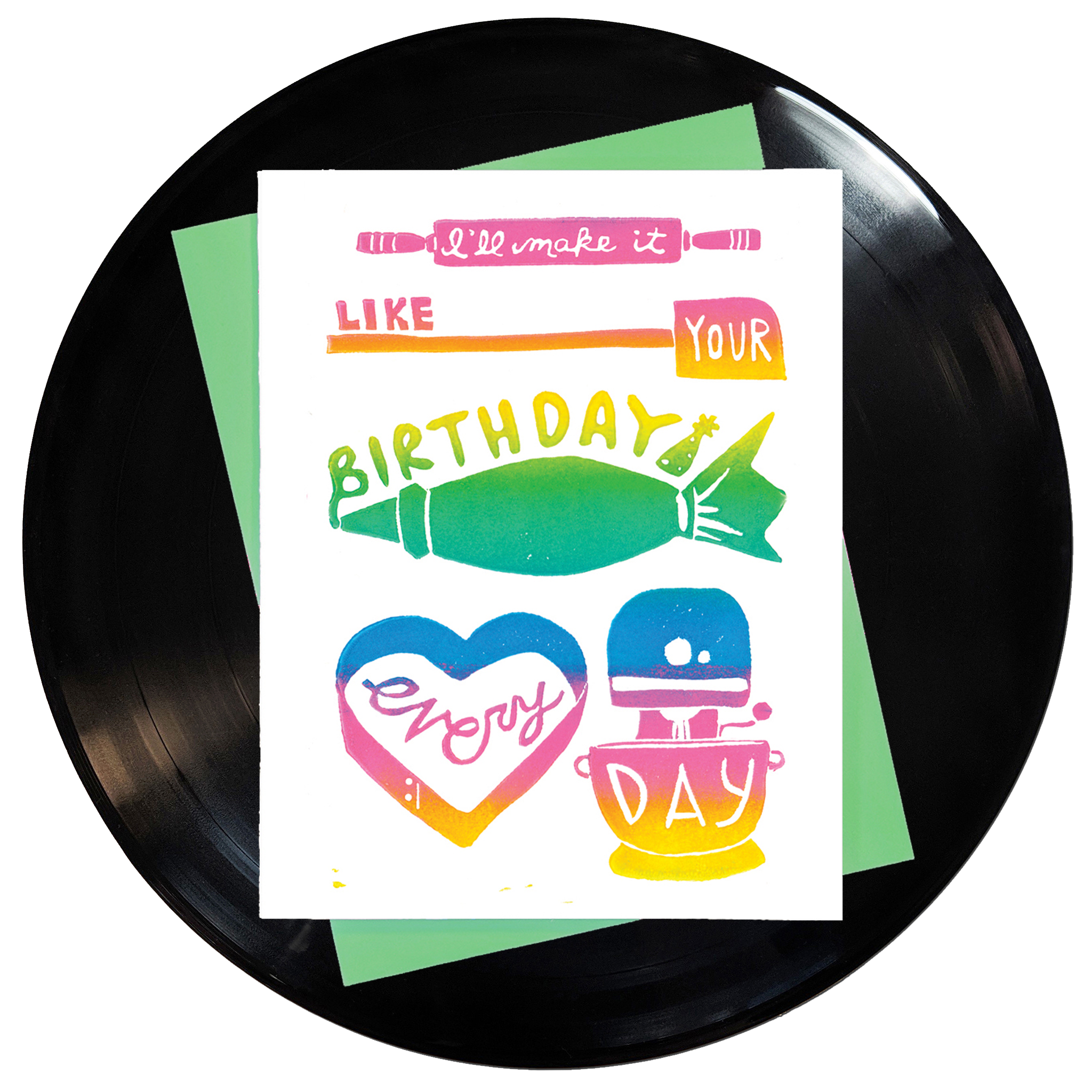 I'll Make It Like Your Birthday Every Day Greeting Card 6-Pack Inspired By Music