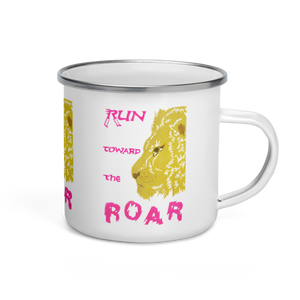 Run Toward The Roar Enamel Camping Mug