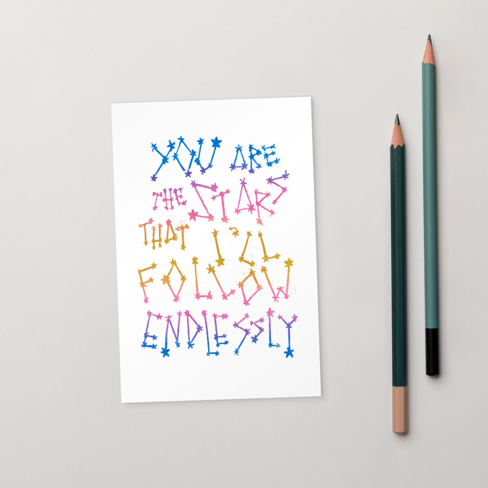 You Are Stars That I'll Follow Endlessly Standard Postcard