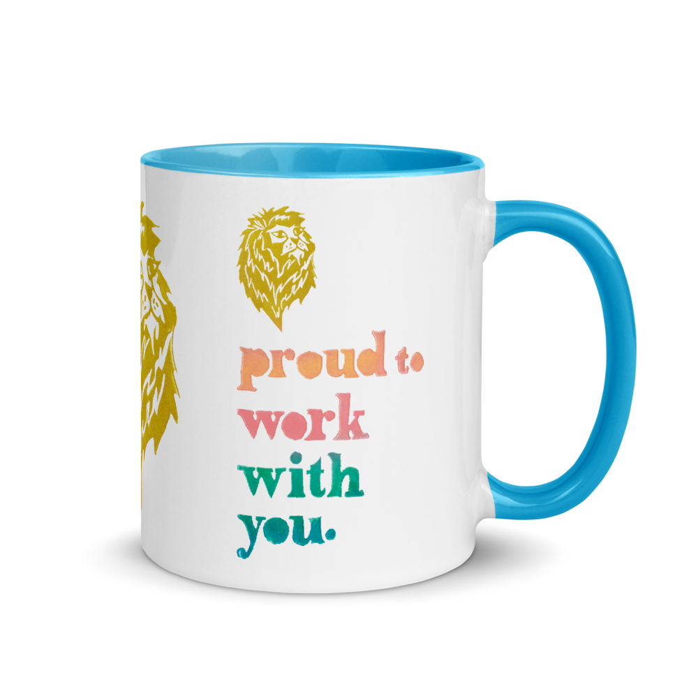 Proud To Work With You Mug with Color Inside