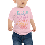 Hello Is It Me You're Looking For Baby Short Sleeve Tee