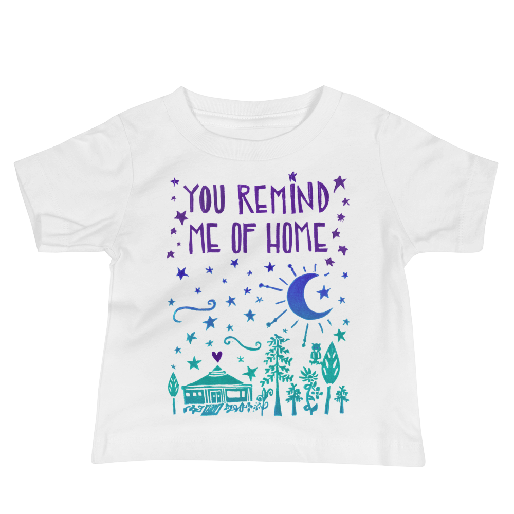You Remind Me Of Home Baby Short Sleeve Tee