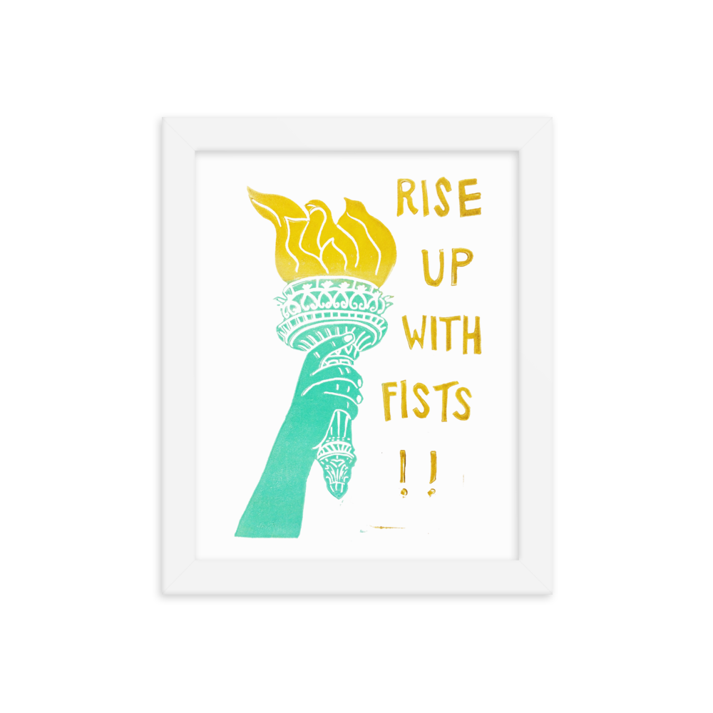 Rise Up With Fists!! Framed Art Prints