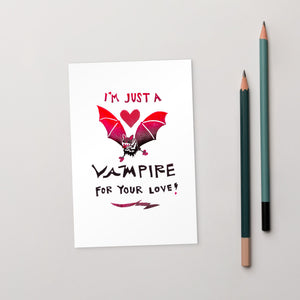 I'm Just A Vampire For Your Love Standard Postcard