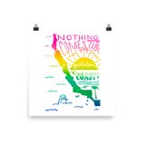 Nothing Comes Close To The Golden Coast Art Prints