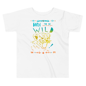 Born To Be Wild Toddler Short Sleeve Tee