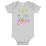 Shine Like You Should Onesie