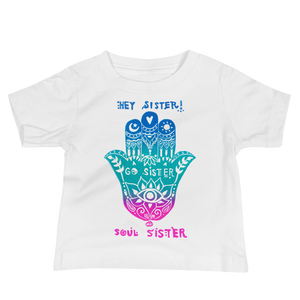 Hey Sister Go Sister Soul Sister Baby Short Sleeve Tee