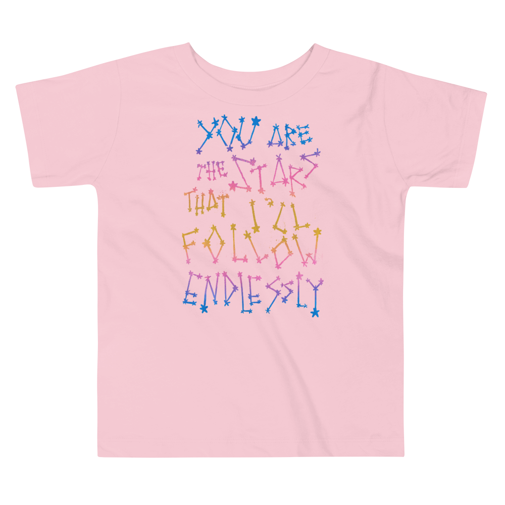 You Are The Stars That I'll Follow Endlessly Toddler Short Sleeve Tee