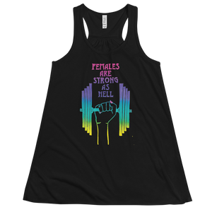 Females Are Strong As Hell Flowy Racerback Tank