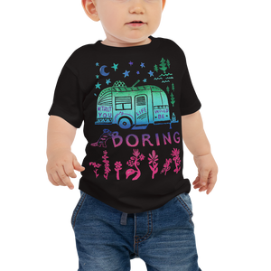 Without You My Life Would Be Boring Baby Short Sleeve Tee
