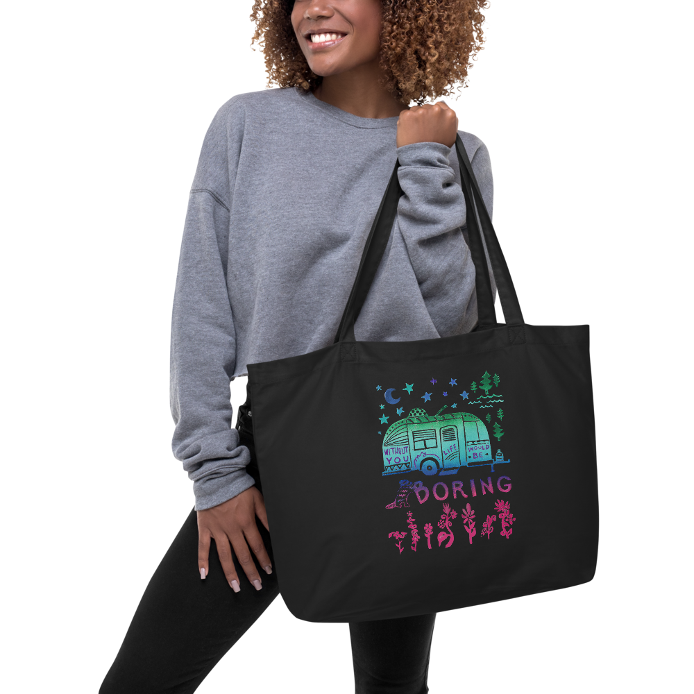 Without You My Life Would Be Boring Large Eco Tote Bag