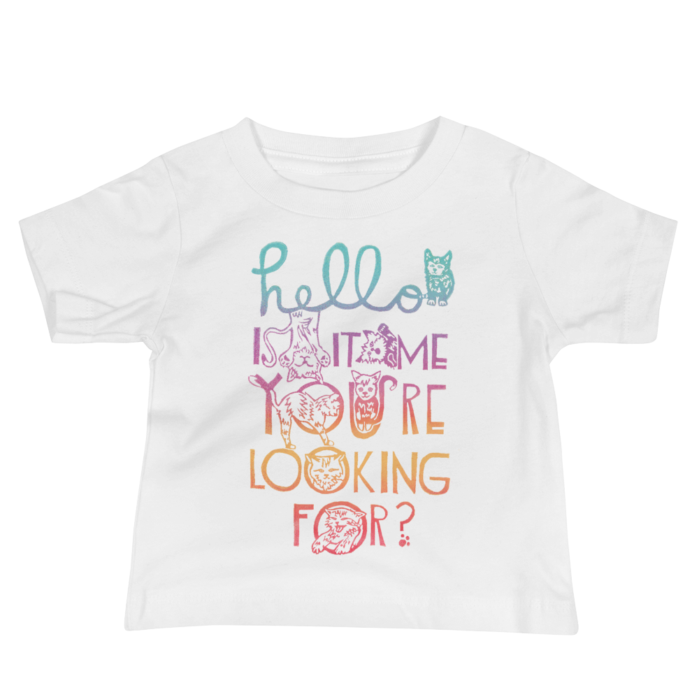 Hello Is It Me You're Looking For Baby Short Sleeve Tee