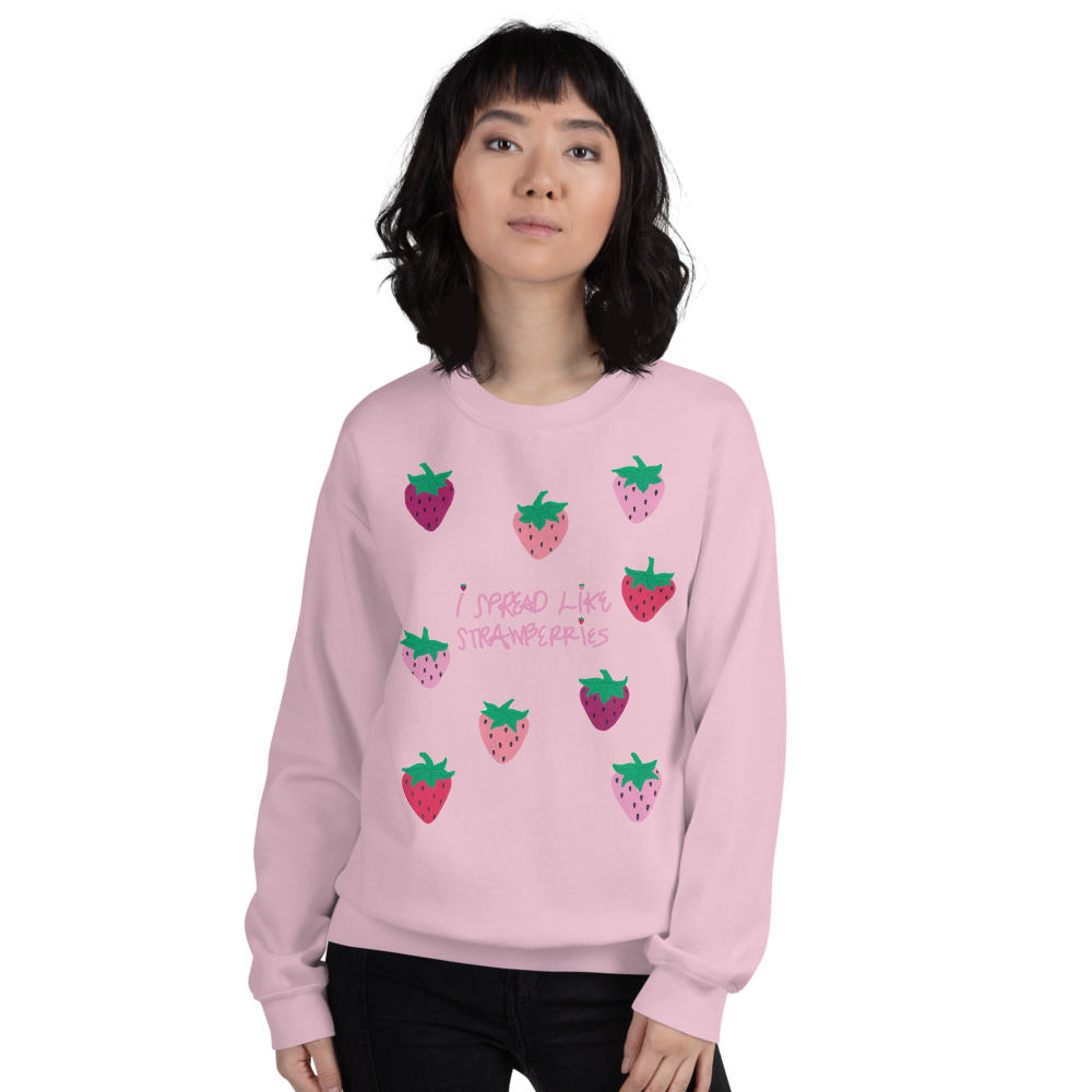 I Spread Like Strawberries Adult Sweatshirt